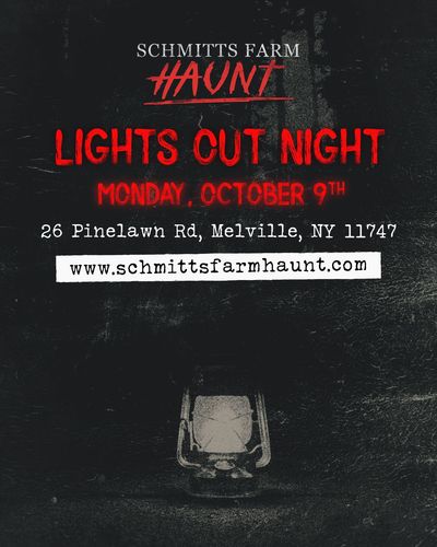 Schmitts Farm Haunt 2023 - Lights Out Night poster