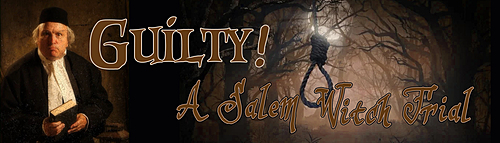 Guilty! A Salem Witch Trial 