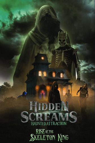 Hidden Screams Haunted Attraction - Rise of the Skeleton King poster