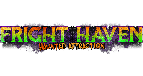 Fright Haven Haunted Attraction poster