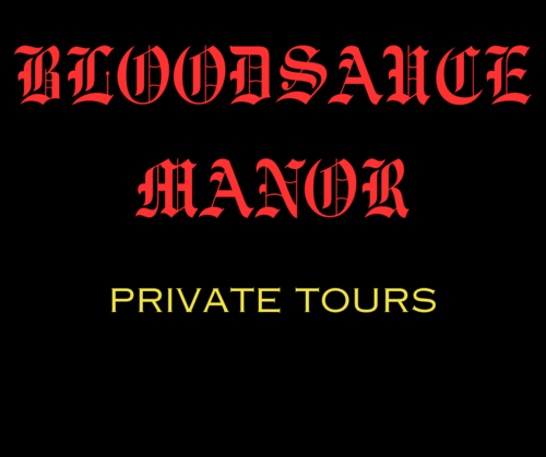 BLOODSAUCE MANOR TOURS poster