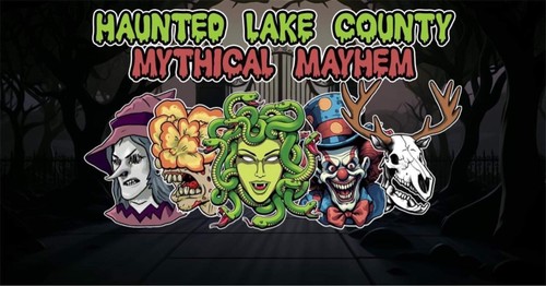 Mythical Mayhem Presented by Haunted Lake County poster