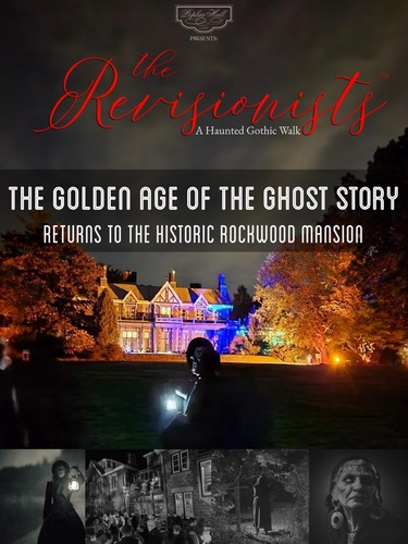  POPLAR HALL presents: The Revisionists :  A Haunted Gothic Walk at Rockwood 2024 image