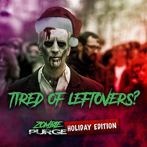 ZOMBIE PURGE - Holiday Edition poster