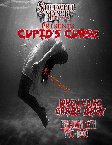 Stillwell Manor presents Cupid's Curse  poster