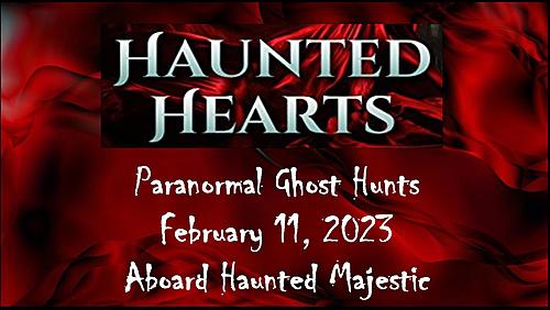Haunted Hearts Paranormal Ghost Hunt 2023 poster