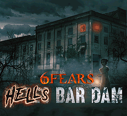 6 Fears Hell's Bar Dam poster