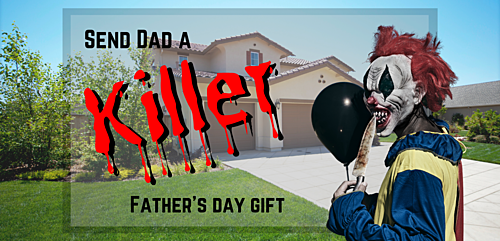 Father's Day Creepy Character Delivery poster