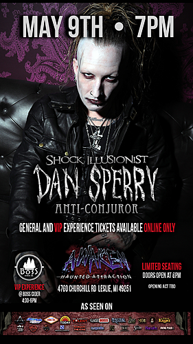 Shock Illusionist Dan Sperry May 9th at Awaken Haunt... ONE NIGHT ONLY poster