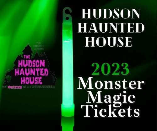 Hudson Haunted House:  2023 Monster Magic Experience  poster