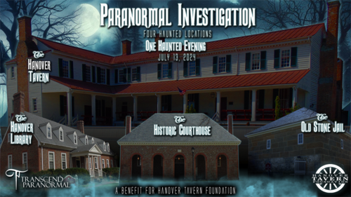 Haunted Hanover: A Paranormal Investigation (July) poster