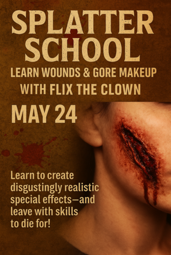 Splatter School: Learn Wounds & Gore Makeup with Flix the Clown poster