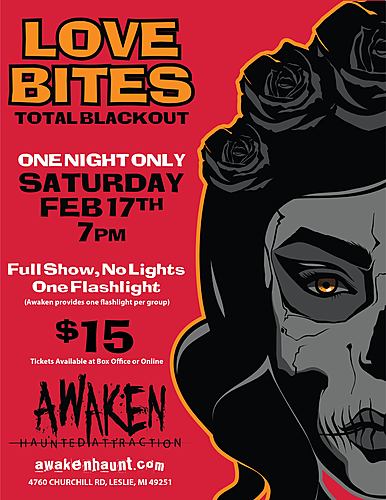 Love Bites! - Feb 17th, One Night Only @ Awaken Haunt! poster