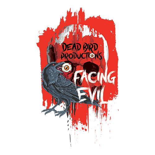 Facing Evil - A Dead Birds Production poster