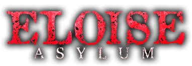 Eloise Asylum | Haunt and Hunt Weekend poster