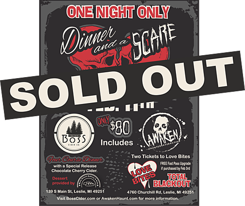 Dinner and a Scare, Feb. 11th @ Boss Cider and Awaken Haunt poster