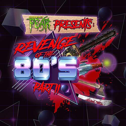 Green Bay Fear - Revenge of the 80's II poster