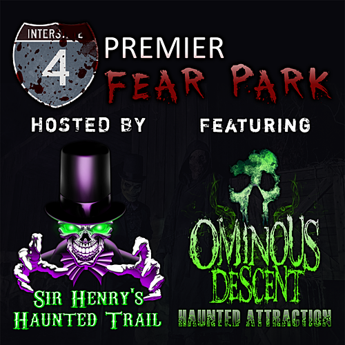 I-4 Fear Park : Sir Henry's Haunted Trail Featuring Ominous Descent  poster